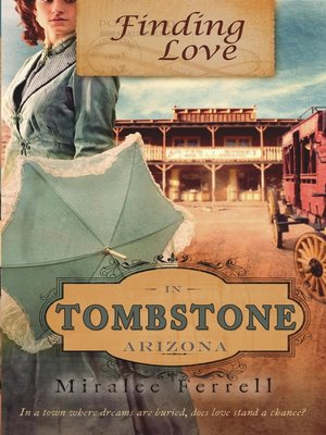 cover image of Finding Love in Tombstone, Arizona